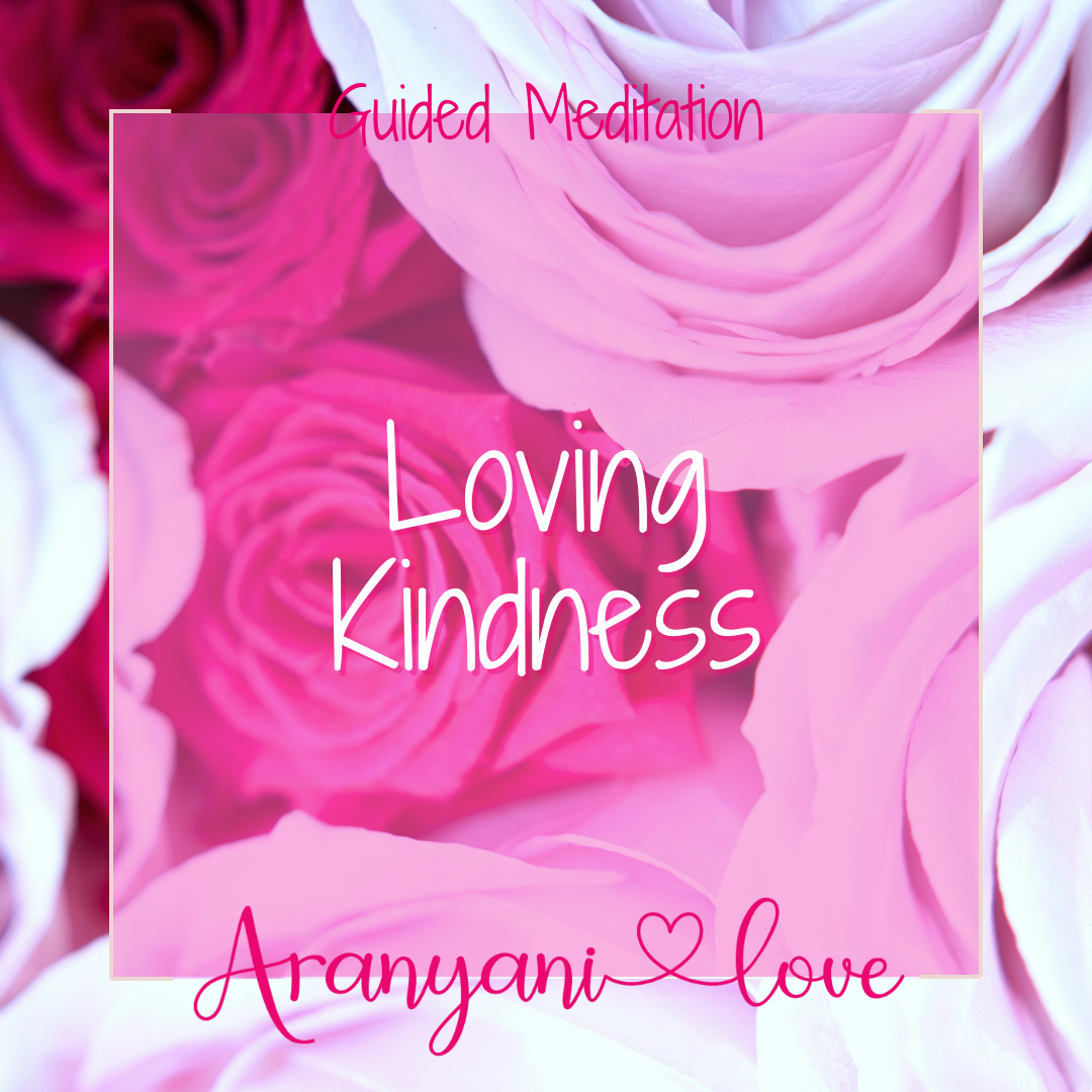 Loving Kindness Meditation - Cultivate Compassion and Inner Peace