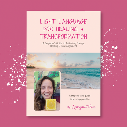 Light Language for Healing &amp; Transformation