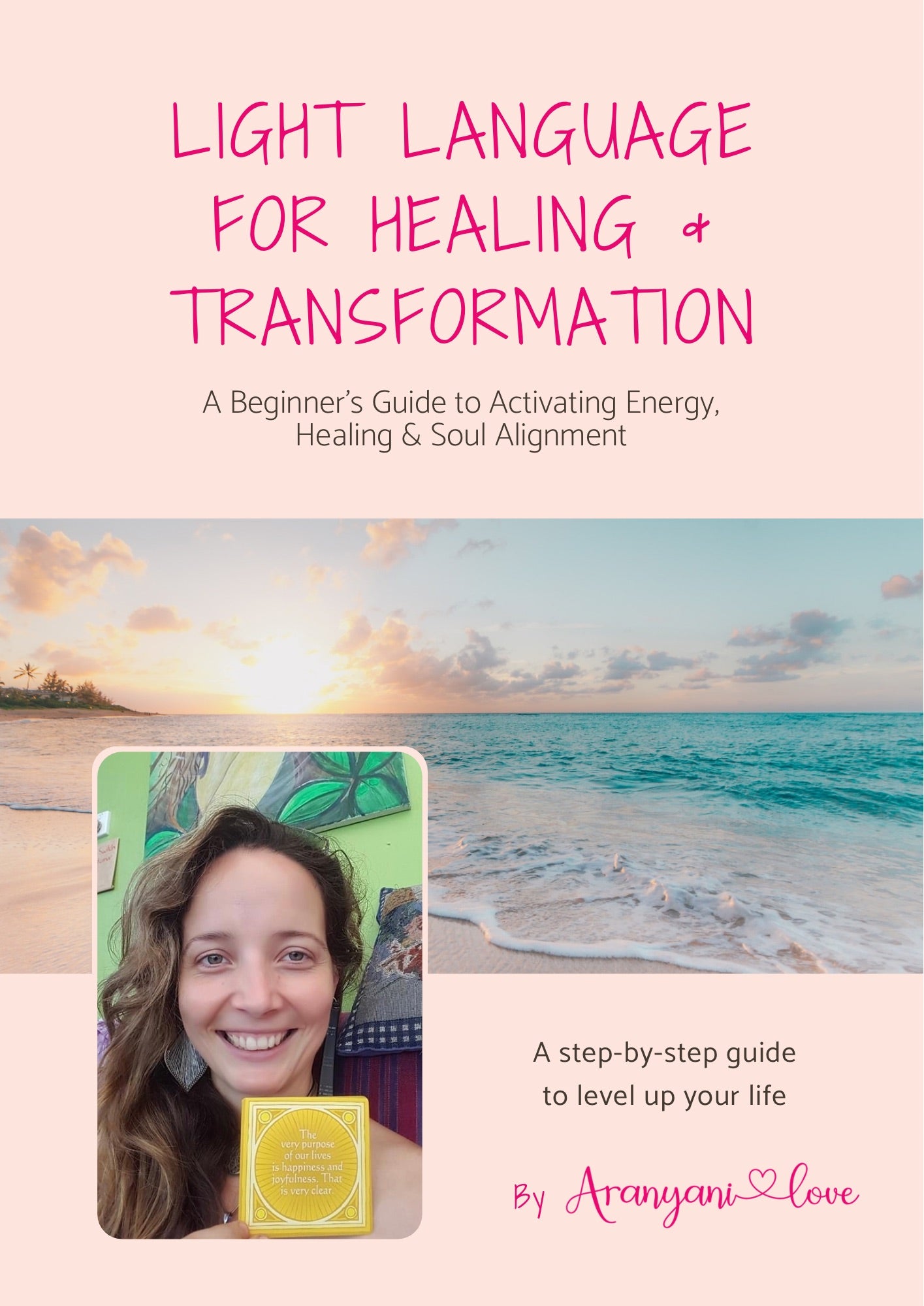 Light Language for Healing &amp; Transformation