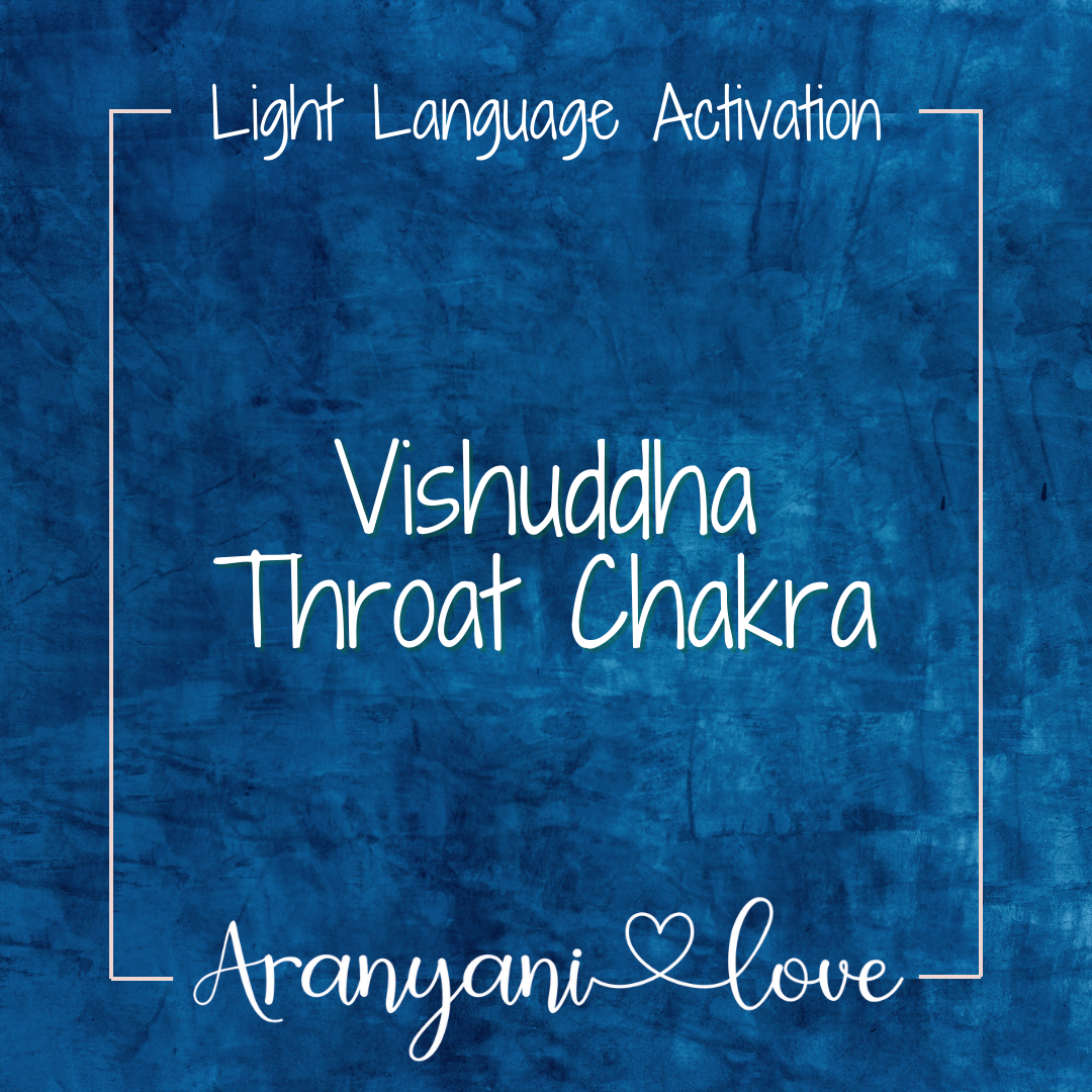 Vishuddha Throat Chakra - Light Language Activation